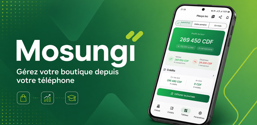 Mosungi débarque sur le Play Store : tout votre commerce dans votre poche